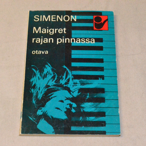 Georges Simenon Maigret rajan pinnassa